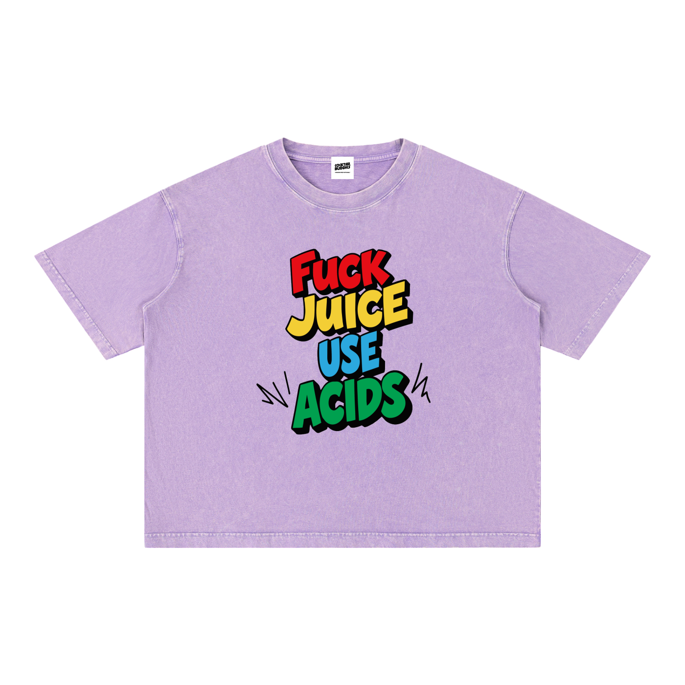 Oversized Colorful F*UCK JUICE, USE ACIDS T-Shirt